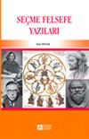 Se&ccedil;me Felsefe Yazıları