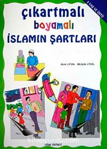 Çıkartmalı Boyamalı İslamın  Şartları - Mürşide Uysal