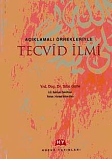 Açıklamalı Örnekleriyle Tecvid İlmi