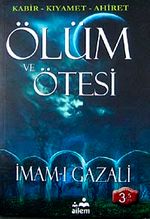 Ölüm ve Ötesi & Kabir-Kıyamet-Ahiret