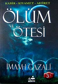 Ölüm ve Ötesi & Kabir-Kıyamet-Ahiret