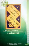 Hz Peygamber'in (s.a.v) Latifeleri