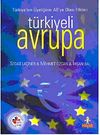 T&uuml;rkiyeli Avrupa