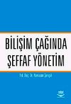 Bİlişim &Ccedil;ağında Şeffaf Y&ouml;netim