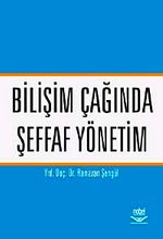 Bİlişim Çağında Şeffaf Yönetim