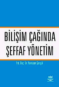 Bİlişim Çağında Şeffaf Yönetim