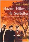 Nazım Hikmet ile Serteller