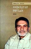 Ge&ccedil;mişten Notlar