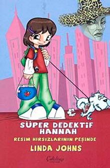 Süper Dedektif Hannah-Resim Hırsızlarının Peşinde