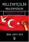 Milliyet&ccedil;ilik Milliyetsizlik