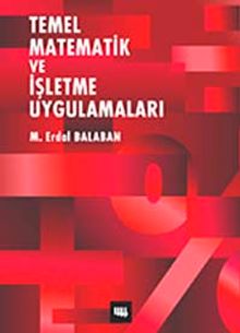 Temel Matematik ve İşletme Uygulamaları