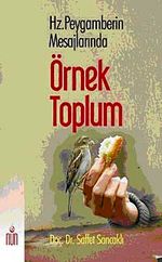 Hz.Peygamberin Mesajlarında Örnek Toplum
