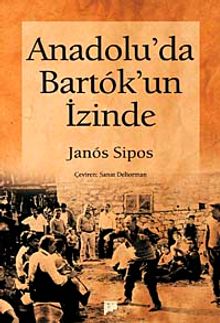 Anadolu'da Bartok'un İzinde