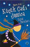 K&uuml;&ccedil;&uuml;k Cadı Jessica-1 U&ccedil;uş Dersleri