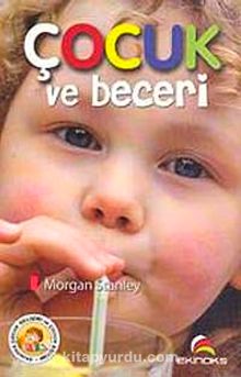 Çocuk ve Beceri - Morgan Stanley