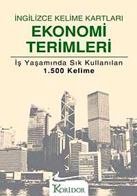 İngilizce Kelime Kartları Ekonomi Terimleri & İş Yaşamında Sık Kullanılan 1500 Kelime