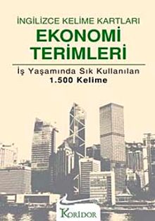 İngilizce Kelime Kartları Ekonomi Terimleri & İş Yaşamında Sık Kullanılan 1500 Kelime