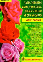 Yasin, Tebareke, Amme, Vakia, Cuma, Duhan Sureleri ve Dua Mecmuası (Yas033-/P9)