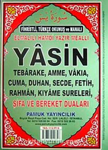 Yasin Fihristli Türkçe Okunuş ve Manalı Şifa ve Bereket Duaları Rahle Boy (Yas-112/P15)