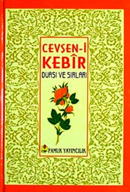 Cevşen-i Kebir Duası ve Sırları (Dua-078/P16) Cep Boy