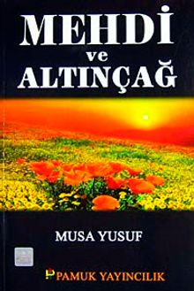 Mehdi ve Altınçağı (Sır-007)