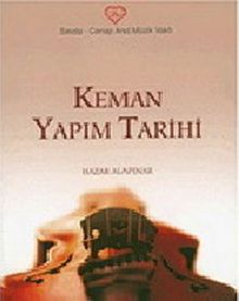 Keman Yapım Tarihi