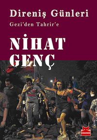 Direniş Günleri & Gezi'den Tahrir'e