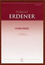 Turgay Erdener - Loneliness