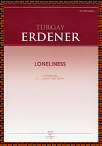 Turgay Erdener - Loneliness