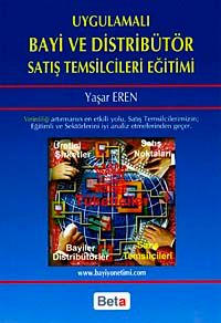 Uygulamalı Bayi ve Distribütör Satış Temsilcileri Eğitimi
