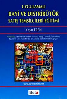 Uygulamalı Bayi ve Distribütör Satış Temsilcileri Eğitimi
