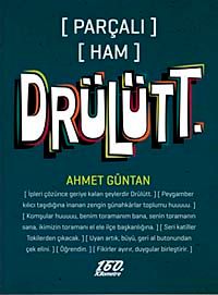 Parçalı Ham Drülütt.