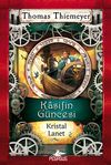 Kaşifin G&uuml;ncesi 3 - Kristal Lanet