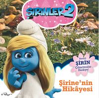 Şirinler 2 - Şirine'nin Hikayesi