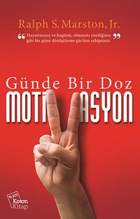 Günde Bir Doz Motivasyon