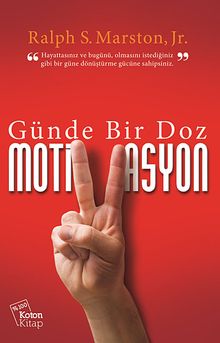 Günde Bir Doz Motivasyon