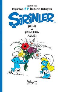 Şirinler - Şirine ve Şirinlerin Açlığı  (Peyo'dan İki Şirin Hikayesi-3)