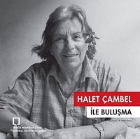 Halet Çambel İle Buluşma