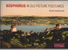 Bosphorus In Old Picture Postcards