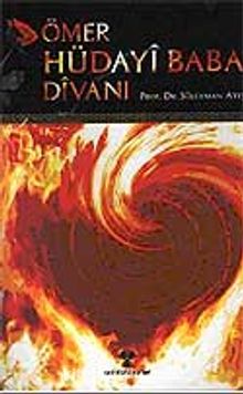 Ömer Hüdayi Baba Divanı - Bilinmeyen Yazar
