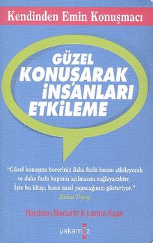 Güzel Konuşarak İnsanları Etkileme