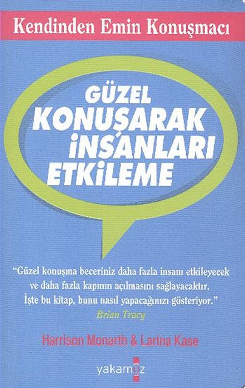 Güzel Konuşarak İnsanları Etkileme
