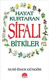 Hayat Kurtaran Şifalı Bitkiler