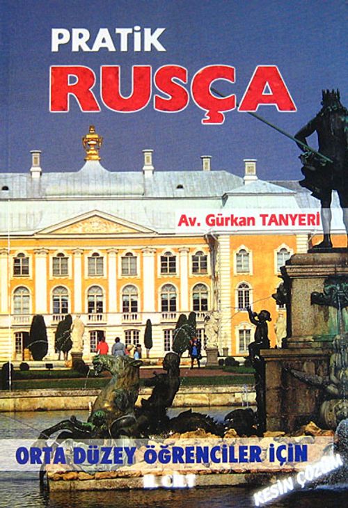 Pratik Rusça 2. Cilt (Orta Düzey Öğrenciler İçin)