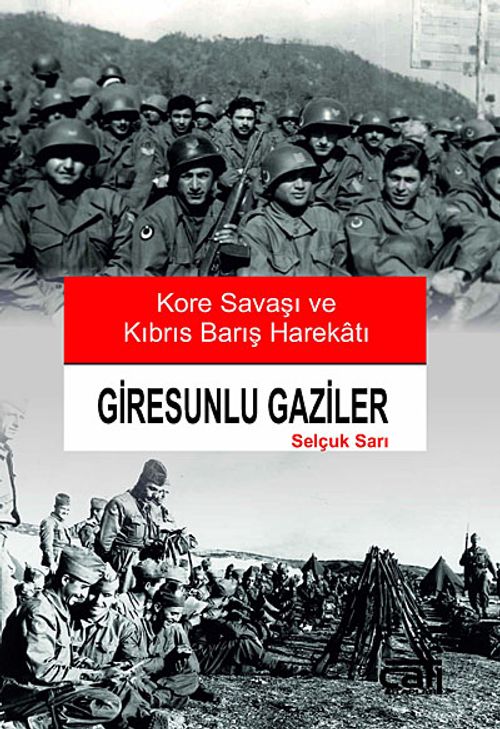 Giresunlu Gaziler & Kore Savaşı ve Kıbrıs Barış Harekaı