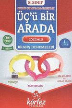 8. Sınıf Üçü Bir Arada Çözümlü Branş Denemeleri II. Dönem 1. Grup