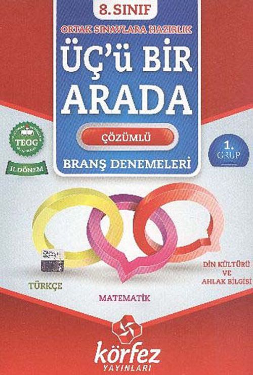 8. Sınıf Üçü Bir Arada Çözümlü Branş Denemeleri II. Dönem 1. Grup