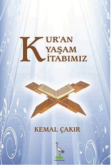 Kur'an Yaşam Kitabımız