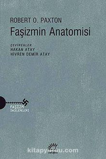 Faşizmin Anatomisi - Robert O. Paxton