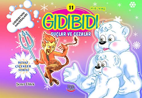 Suçlar ve Cezalar / Gıdıbıdı'nın Maceraları 11